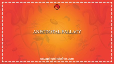 anecdotal fallacy