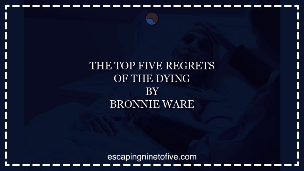 top-five-regrets-of-dying-bronnie-ware